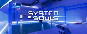 System of Souls Free Download