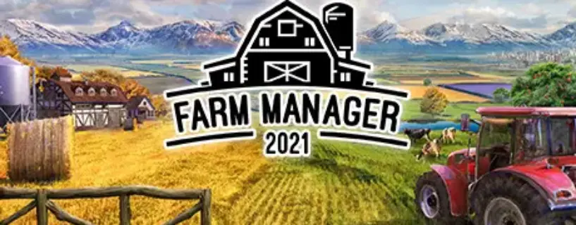 Farm Manager 2021 Free Download (V1.1.523)