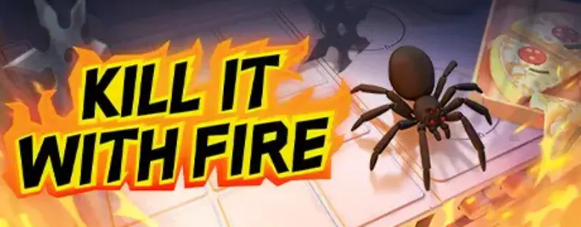 Kill It With Fire Free Download (v1.3.11)