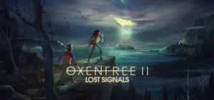 OXENFREE II Lost Signals Free Download