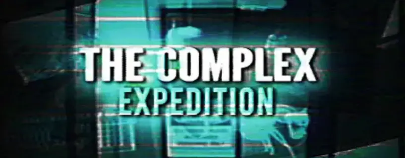 The Complex: Expedition Free Download (Early Access)