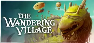 The Wandering Village Free Download [v1.0.2/Build-19081104]