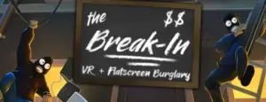 The Break-In Free Download