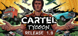 Cartel Tycoon Free Download (V1.0.9.5753)