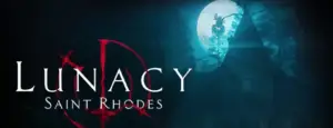 Lunacy: Saint Rhodes Free Download