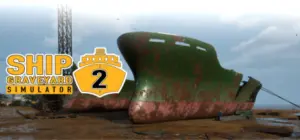 Ship Graveyard Simulator 2 Free Download [Build-20093410& ALL DLCs+Co-O[)
