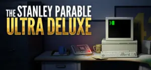 The Stanley Parable: Ultra Deluxe Free Download [Build-13725329]