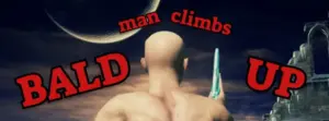 Bald Man Climbs Up Free Download