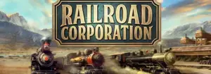 Railroad Corporation Free Download (Incl ALL DLCS)