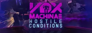 Vox Machinae Hostile Conditions Free Download [v1.4.5/Build-15933462 ]