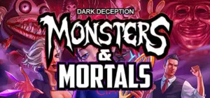 Dark Deception Monsters and Mortals Free Download