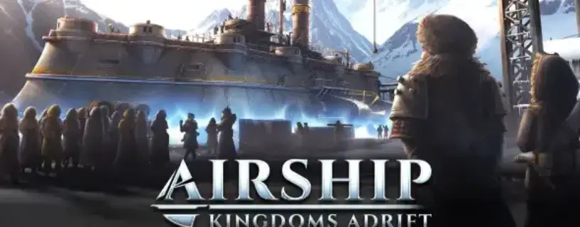 Airship: Kingdoms Adrift Free Download