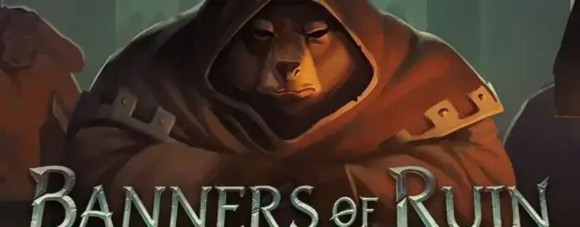 Banners of Ruin Free Download