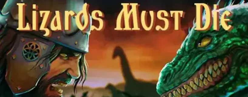 LIZARDS MUST DIE Free Download