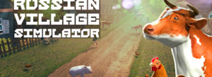Russian Village Simulator Free Download