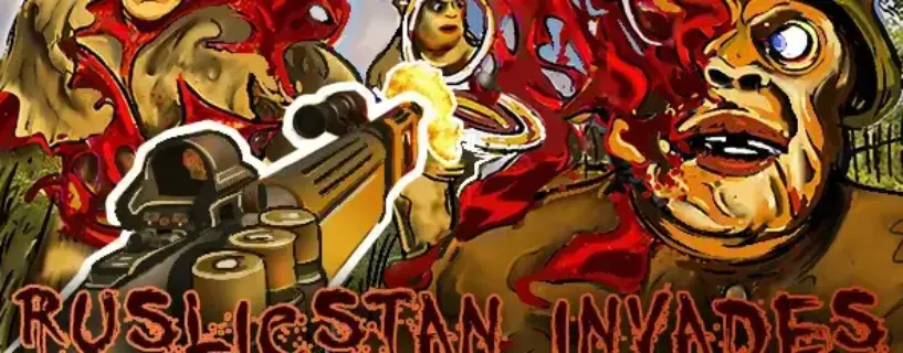 RUSLICSTAN INVADES Free Download