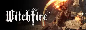 Witchfire Free Download [v0.8.0/Build-21171848]