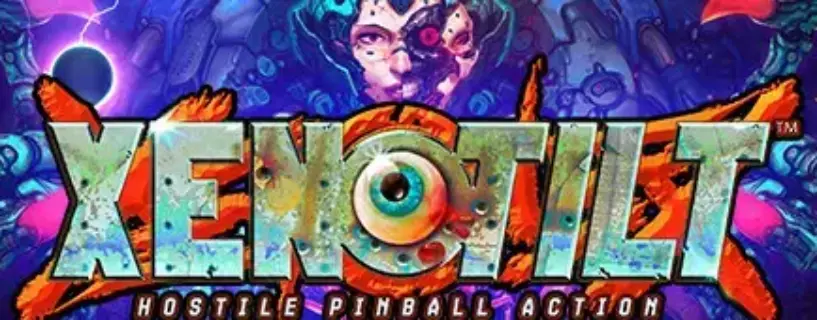 XENOTILT: HOSTILE PINBALL ACTION Free Download