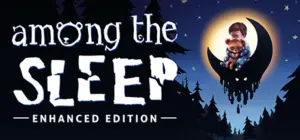 Among the Sleep Enhanced Edition Free Download (V3.0.1)