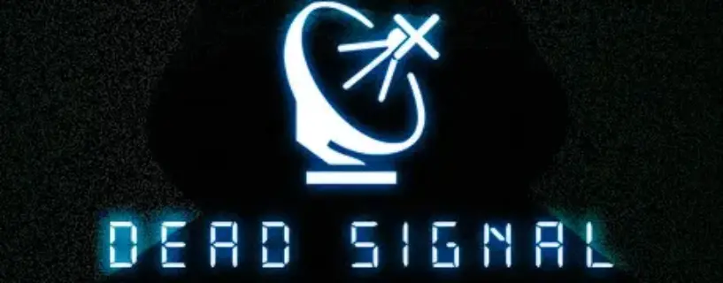 Dead Signal Free Download (v1.0.2)