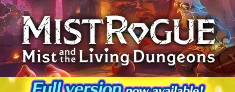 MISTROGUE: Mist and the Living Dungeons Free Download