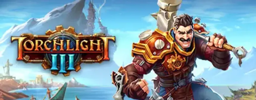 Torchlight III Free Download (v20210525)