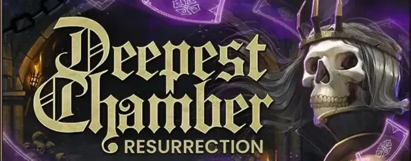 Deepest Chamber: Resurrection Free Download