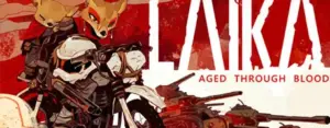 Laika Aged Through Blood Free Download (V1.0.4)