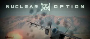 Nuclear Option Free Download [v0.32.69/Build-22592867]