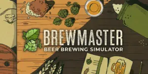 Brewmaster: Beer Brewing Simulator Free Download