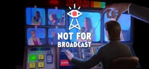 Not For Broadcast Free Download [v10.04c+3 DLC]