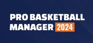 Pro Basketball Manager 2024 Free Download