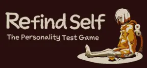 Refind Self: The Personality Test Game Free Download
