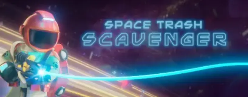 Space Trash Scavenger Free Download (Early Access)