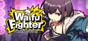 Waifu Fighter Family Friendly Free Download