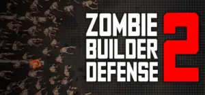 Zombie Builder Defense 2 Free Download