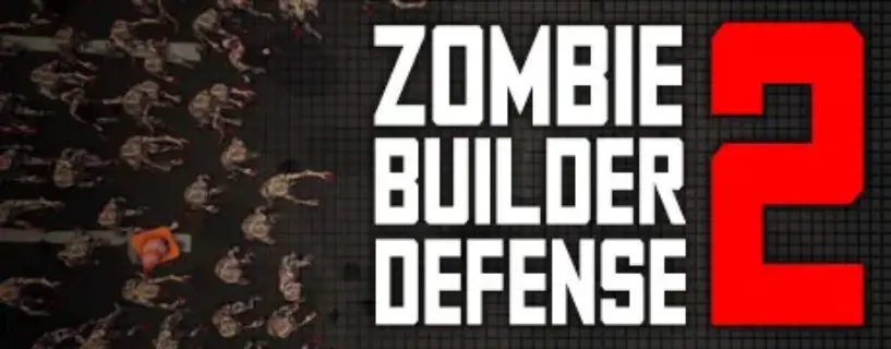 Zombie Builder Defense 2 Free Download