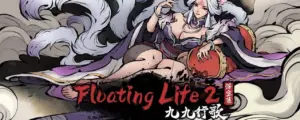 Floating Life2 Free Download (V1.0.2.46)