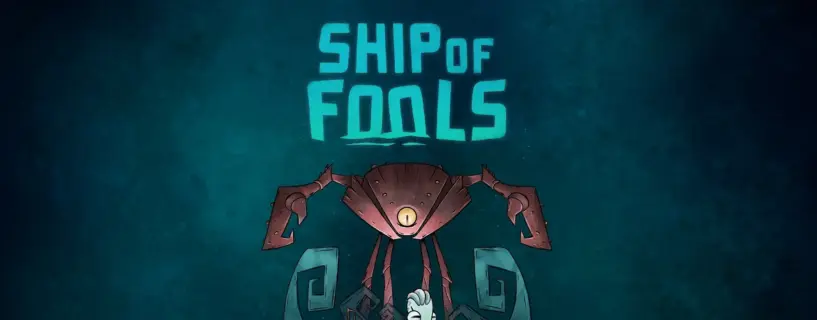 Ship of Fools Free Download