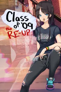 Class of 09 The Re Up Free Download