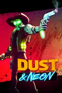 Dust and Neon Free Download (inkl Patch 2)