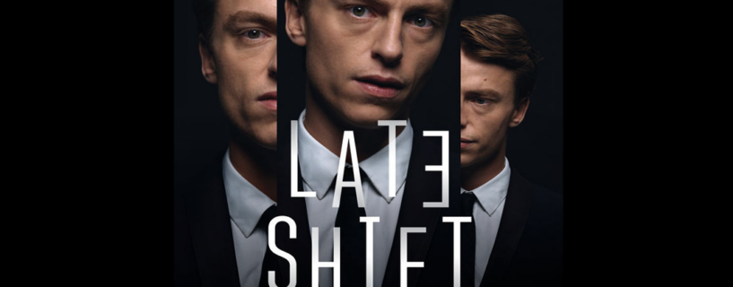 Late Shift Free Download (Build 8244631)