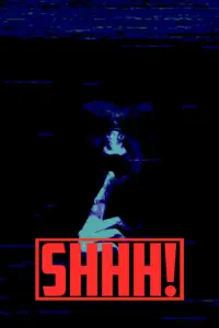 Shhh! Free Download