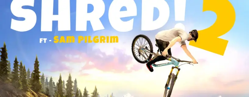 Shred 2 – ft Sam Pilgrim Free Download
