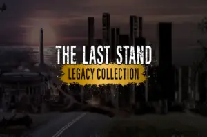 The Last Stand Legacy Collection Free Download