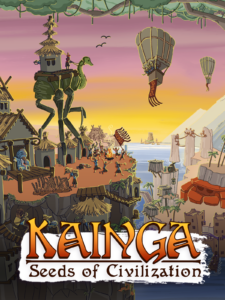 Kainga: Seeds of Civilization Free Download (V1.1.12 & ALL DLCS)