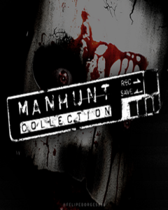 Manhunt Collection Free Download