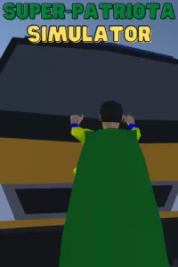 Super Patriota Simulator Free Download