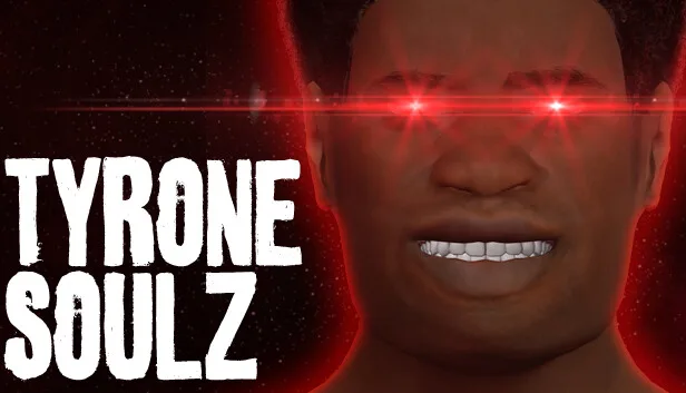 TYRONE SOULZ Free Download on SteamGG.net TYRONE SOULZ Free Download on SteamGG.net