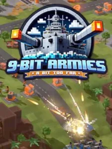 9-Bit Armies: A Bit Too Far Free Download [Build-16904590+Online]